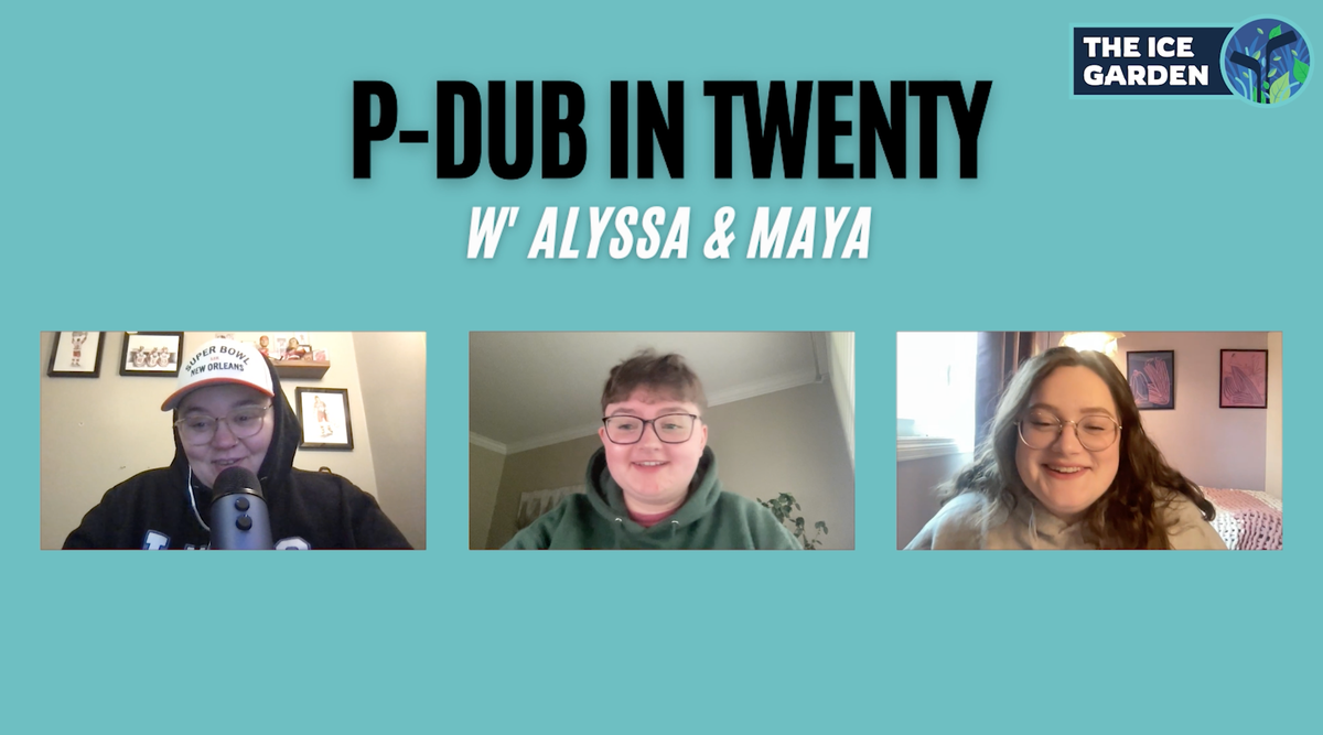 P-Dub in Twenty: Episode 26